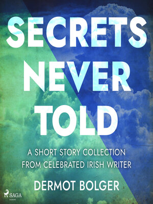 cover image of Secrets Never Told